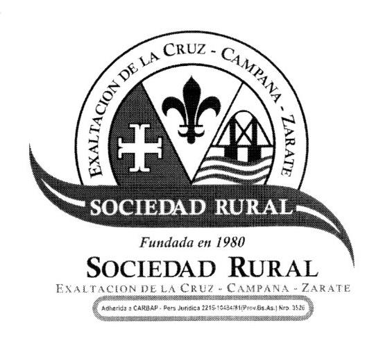 EXALTACIÓN DE LA CRUZ - CAMPANA- ZARATE SOCIEDAD RURAL EXALTACIÓN DE LA CRUZ- CAMPANA- ZARATE