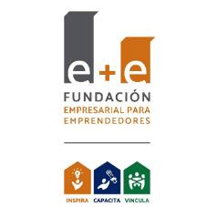 E+E FUNDACION EMPRESARIAL PARA EMPRENDEDORES INSPIRA CAPACITA VINCULA