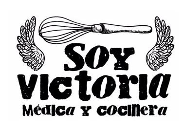 SOY VICTORIA MÉDICA Y COCINERA