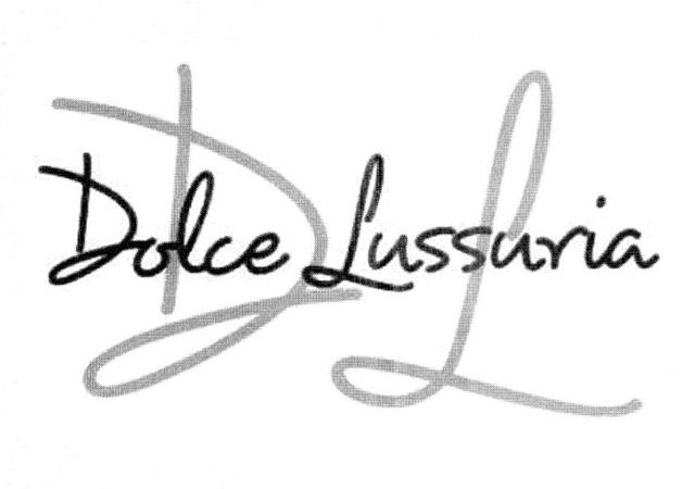 DOLCE LUSSURIA