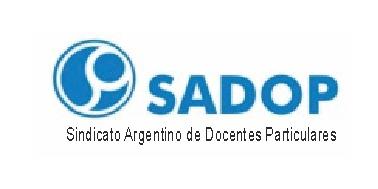 SADOP SINDICATO ARGENTINO DE DOCENTES PARTICULARES