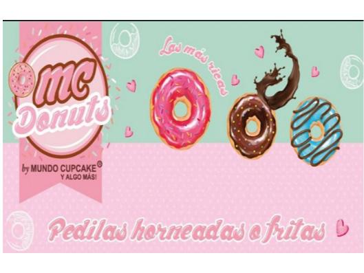 MC DONUTS BY MUNDO CUPCAKE Y ALGO MÁS! LAS MÁS RICAS PEDILAS HORNEADAS O FRITAS