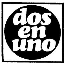 DOS EN UNO