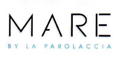 MARE BY LA PAROLACCIA