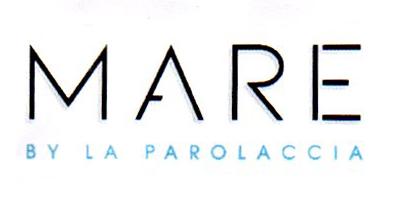 MARE BY LA PAROLACCIA