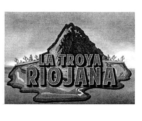 LA TROYA RIOJANA