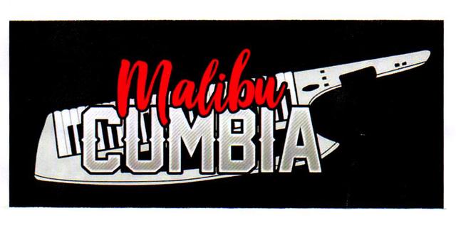 MALIBU CUMBIA