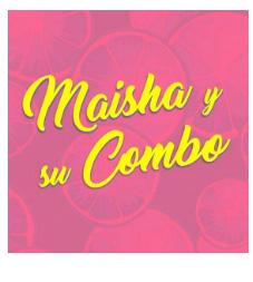 MAISHA Y SU COMBO