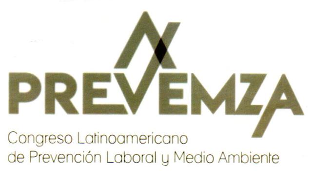 PREVEMZA CONGRESO LATINOAMERICANO DE PREVENCION LABORAL Y MEDIO AMBIENTE