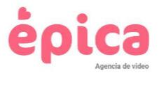 ÉPICA - AGENCIA DE VIDEO