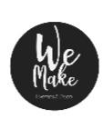 WE MAKE