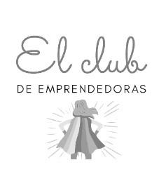 EL CLUB DE EMPRENDEDORAS