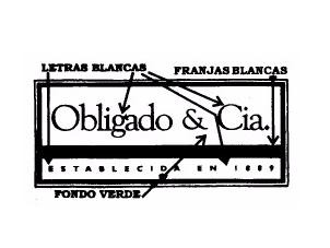 OBLIGADO & CIA. - ESTABLECIDA EN 1889