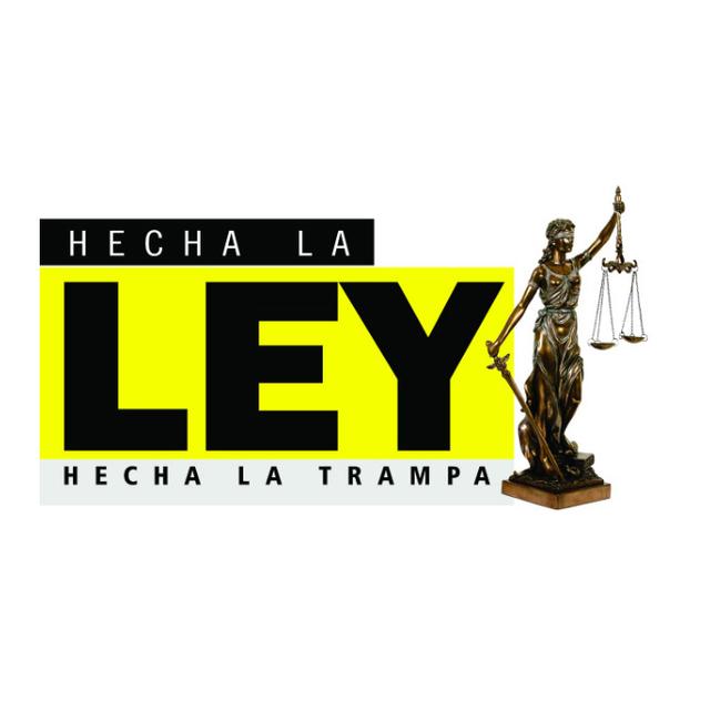 HECHA LA LEY HECHA LA TRAMPA