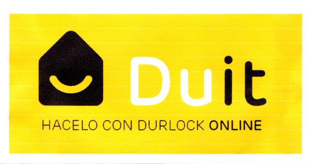 DUIT HACELO CON DURLOCK ONLINE