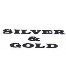 SILVER & GOLD