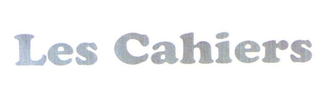LES CAHIERS