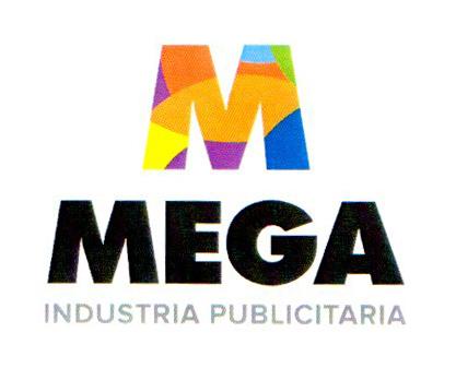 M MEGA INDUSTRIA PUBLICITARIA