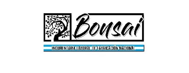 BONSAI INDUMENTARIA LABORAL DE FABRICACION NACIONAL