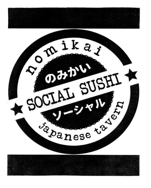 SOCIAL SUSHI NOMIKAI JAPANESE TAVERN