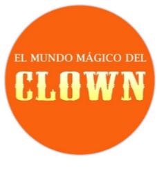 EL MUNDO MÁGICO DEL CLOWN