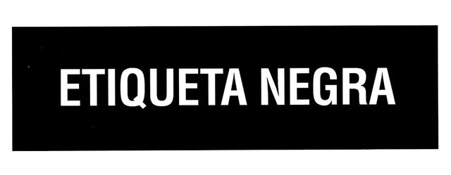 ETIQUETA NEGRA