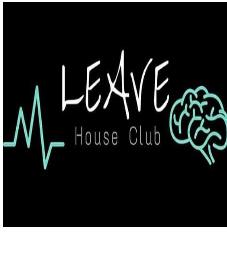 LEAVE HOUSE CLUB