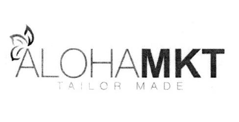 ALOHAMKT TAILOR MADE