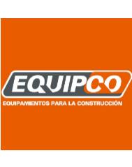 EQUIPCO EQUIPAMIENTOS PARA LA CONSTRUCCION