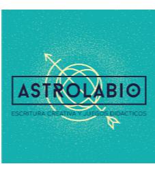 ASTROLABIO. ESCRITURA CREATIVA Y JUEGOS DIDÁCTICOS