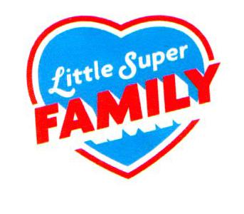 LITTLE SUPER FAMILY