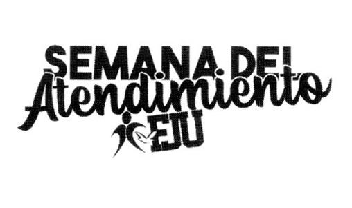 SEMANA DEL ATENDIMIENTO EJU