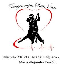 TANGOTERAPIA SAN JUAN - MÉTODO CLAUDIA ELIZABETH AGÜERO - MARÍA ALEJANDRA FERRÓN