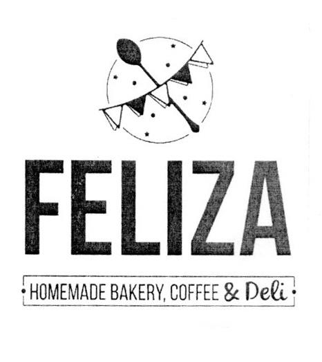 FELIZA HOMEMADE BAKERY, COFFEE & DELI