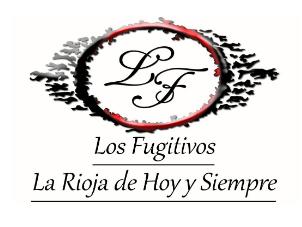 LF LOS FUGITIVOS LA RIOJA DE HOY Y SIEMPRE