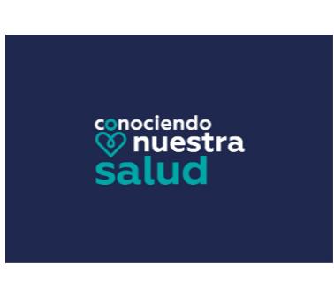 CONOCIENDO NUESTRA SALUD