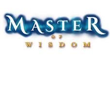 MASTER OF WISDOM