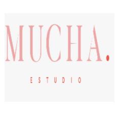 MUCHA. ESTUDIO