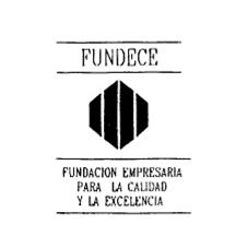 FUNDECE FUNDACION EMPRESARIA PARA LA CALIDAD Y LA EXCELENCIA