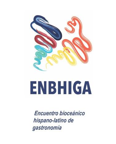 ENBHIGA ENCUENTRO BIOCEÁNICO HISPANO-LATINO DE GASTRONOMÍA