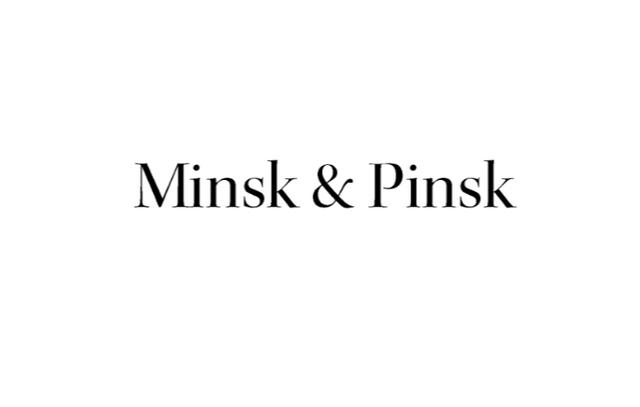 MINSK & PINSK