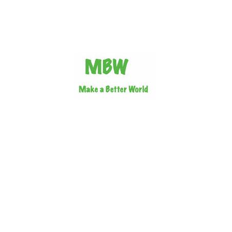 MBW  MAKE A BETTER WORLD