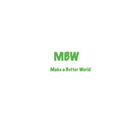 MBW  MAKE A BETTER WORLD