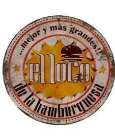 ...MEJOR Y MÁS GRANDES!! EL LOCO DE LA HAMBURGUESA