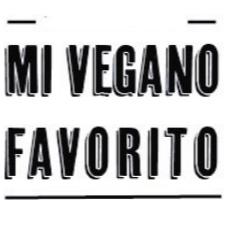 MI VEGANO FAVORITO