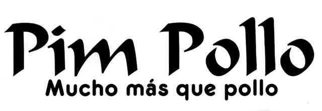 PIM POLLO MUCHO MÁS QUE POLLO