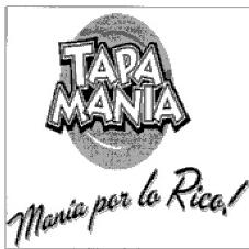 TAPA MANIA MANIA POR LO RICO!