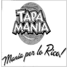 TAPA MANIA MANIA POR LO RICO!