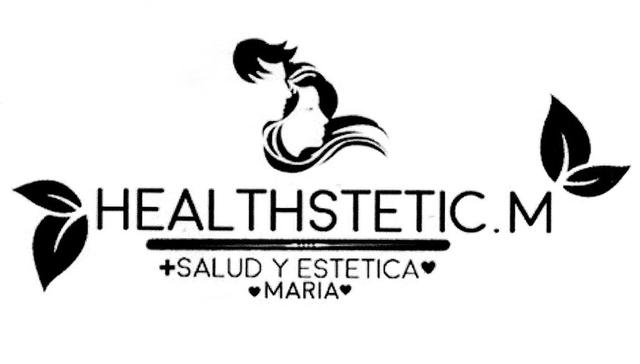 HEALTHSTETIC.M +SALUD Y ESTETICA MARIA