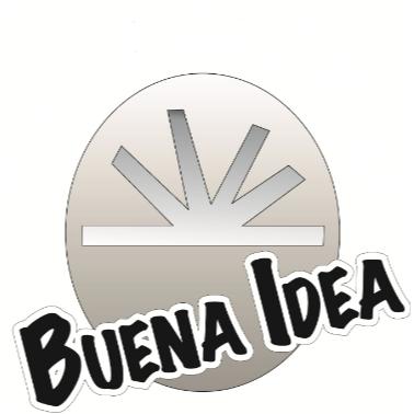 BUENA IDEA